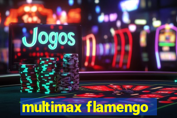 multimax flamengo